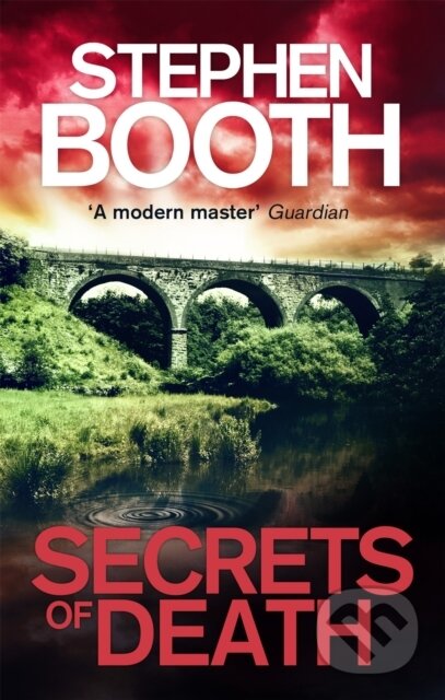 Kniha: Secrets of Death (Stephen Booth). Sphere, 2017 Kniha: Secrets of Death (Stephen Booth). Sphere, 2017