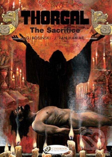 Kniha: Thorgal Vol. 21: The Sacrifice (Jean Van Hamme). Cinebook Ltd, 2019 Kniha: Thorgal Vol. 21: The Sacrifice (Jean Van Hamme). Cinebook Ltd, 2019