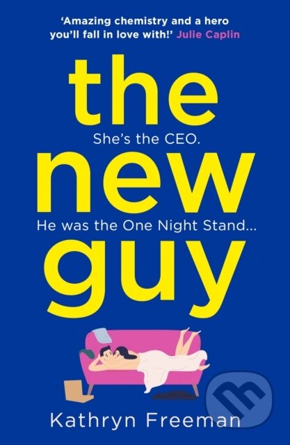 Kniha: The New Guy (Kathryn Freeman). One More Chapter, 2020 Kniha: The New Guy (Kathryn Freeman). One More Chapter, 2020