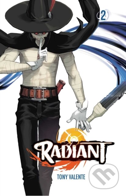 Kniha: Radiant, Vol. 2 (Tony Valente). Viz Media, 2018 Kniha: Radiant, Vol. 2 (Tony Valente). Viz Media, 2018