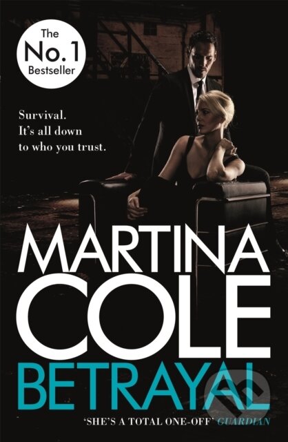 Kniha: Betrayal (Martina Cole). Headline Book, 2017 Kniha: Betrayal (Martina Cole). Headline Book, 2017