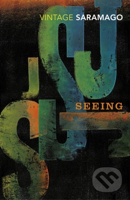 Kniha: Seeing (Jose Saramago). Vintage, 2017 Kniha: Seeing (Jose Saramago). Vintage, 2017