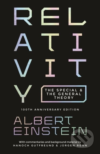 Kniha: Relativity (Albert Einstein). Princeton University Press, 2019 Kniha: Relativity (Albert Einstein). Princeton University Press, 2019