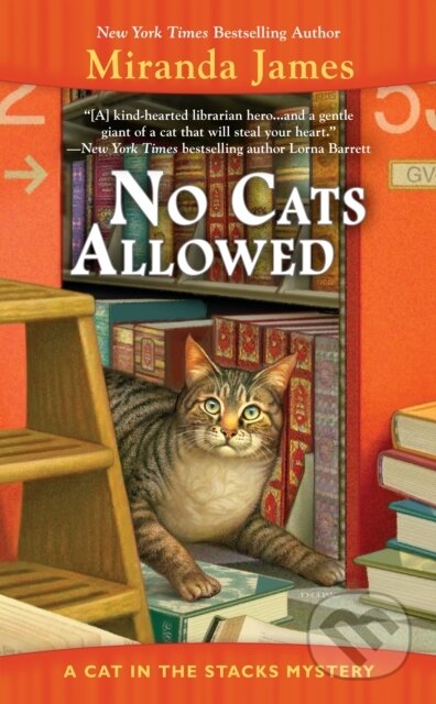 Kniha: No Cats Allowed (Miranda James). , 2017 Kniha: No Cats Allowed (Miranda James). , 2017
