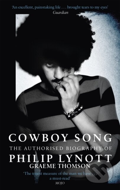 Kniha: Cowboy Song (Graeme Thomson). Constable, 2017 Kniha: Cowboy Song (Graeme Thomson). Constable, 2017