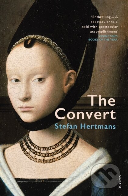 Kniha: The Convert (Stefan Hertmans). Vintage, 2020 Kniha: The Convert (Stefan Hertmans). Vintage, 2020