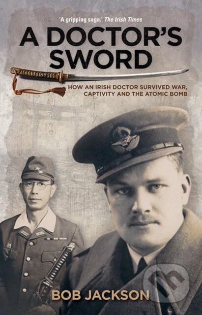Kniha: A Doctor's Sword (Bob Jackson). Collins, 2017 Kniha: A Doctor's Sword (Bob Jackson). Collins, 2017