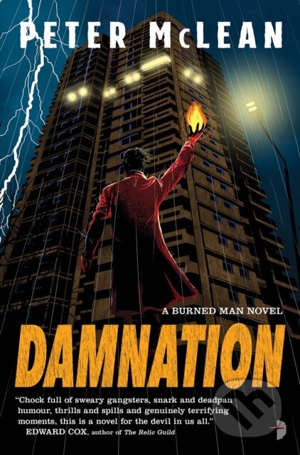 Kniha: Damnation (Peter Mclean). Angry Robot, 2017 Kniha: Damnation (Peter Mclean). Angry Robot, 2017
