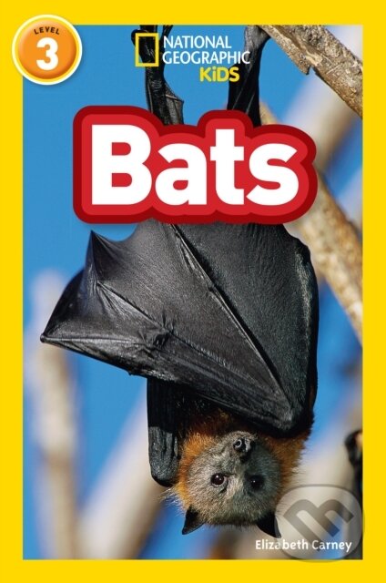 Kniha: Bats (Elizabeth Carney a National Geographic Kids). Collins, 2017 Kniha: Bats (Elizabeth Carney a National Geographic Kids). Collins, 2017