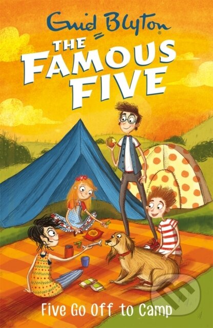 Kniha: Famous Five: Five Go Off To Camp (Enid Blyton). Hodder Children's Books, 2017 Kniha: Famous Five: Five Go Off To Camp (Enid Blyton). Hodder Children's Books, 2017