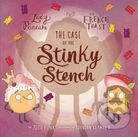 Kniha: The Case of the Stinky Stench (Josh Funk). , 2017 Kniha: The Case of the Stinky Stench (Josh Funk). , 2017