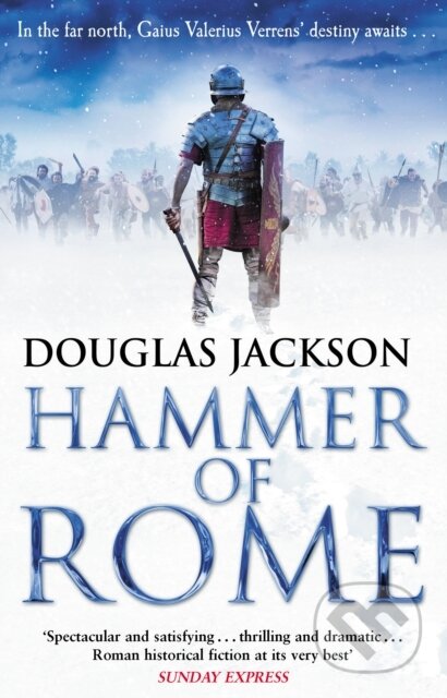 Kniha: Hammer of Rome (Douglas Jackson). Corgi Books, 2019 Kniha: Hammer of Rome (Douglas Jackson). Corgi Books, 2019