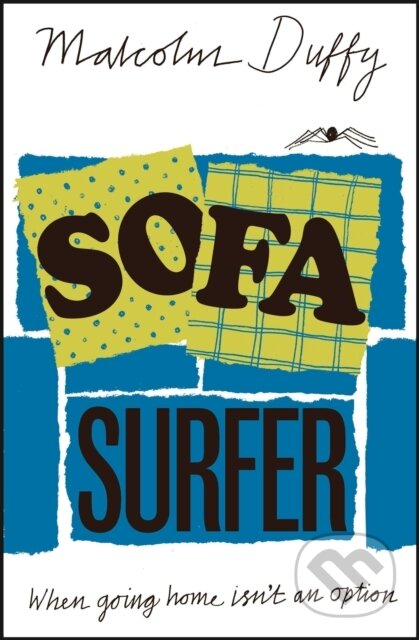 Kniha: Sofa Surfer (Malcolm Duffy). Zephyr, 2020 Kniha: Sofa Surfer (Malcolm Duffy). Zephyr, 2020
