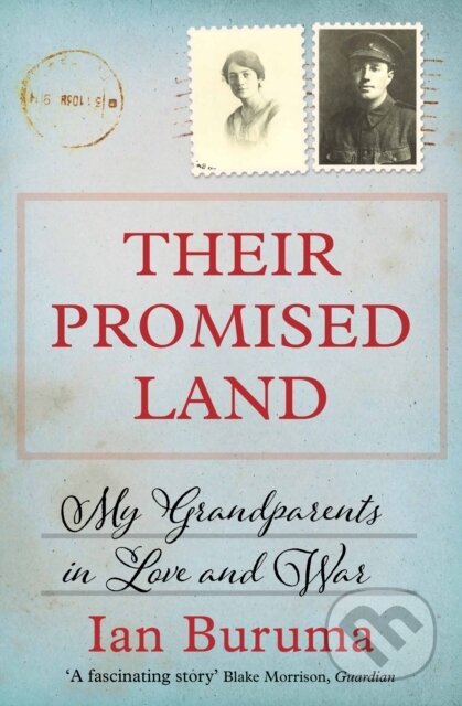 Kniha: Their Promised Land (Ian Buruma). Atlantic Books, 2017 Kniha: Their Promised Land (Ian Buruma). Atlantic Books, 2017