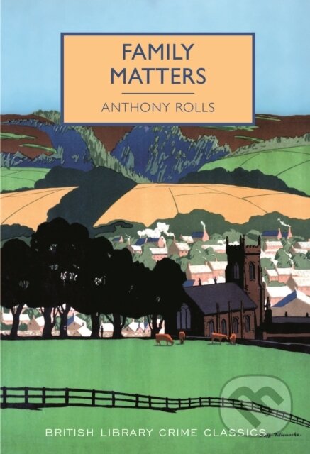 Kniha: Family Matters (Anthony Rolls). , 2017 Kniha: Family Matters (Anthony Rolls). , 2017