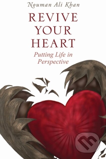 Kniha: Revive Your Heart (Nouman Ali Khan). , 2017 Kniha: Revive Your Heart (Nouman Ali Khan). , 2017