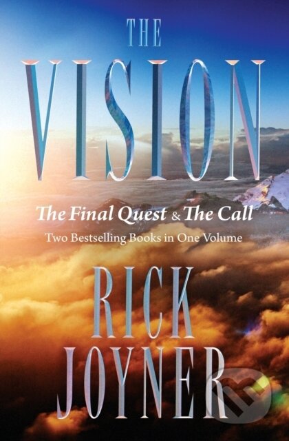 Kniha: The Vision (Rick Joyner). Thomas Nelson Publishers, 2018 Kniha: The Vision (Rick Joyner). Thomas Nelson Publishers, 2018