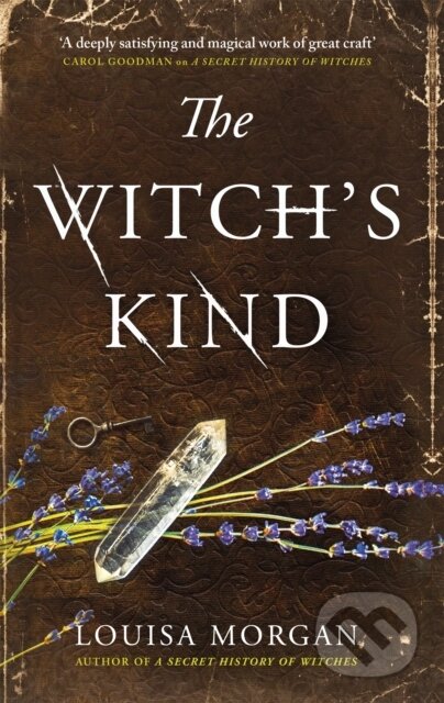 Kniha: The Witch's Kind (Louisa Morgan). Orbit, 2019 Kniha: The Witch's Kind (Louisa Morgan). Orbit, 2019