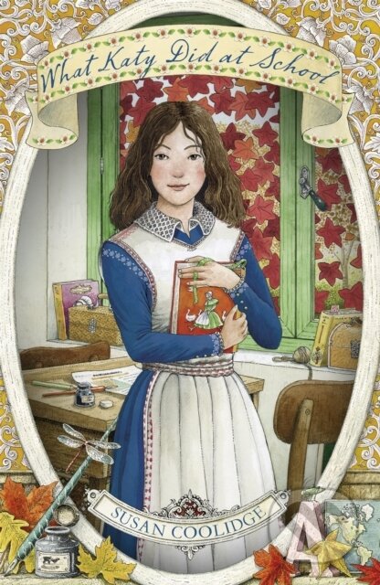 Kniha: What Katy Did at School (Susan Coolidge). Virago, 2017 Kniha: What Katy Did at School (Susan Coolidge). Virago, 2017