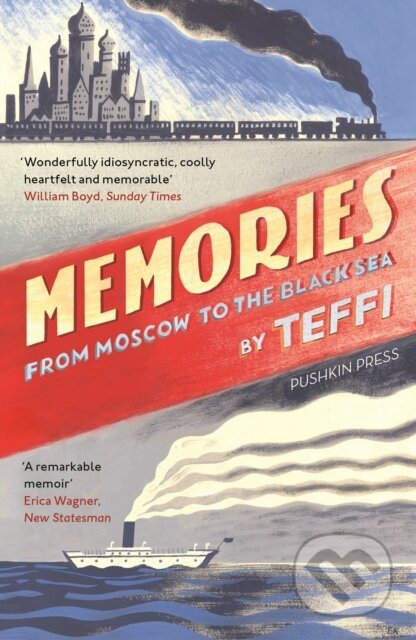 Kniha: Memories - From Moscow to the Black Sea (Teffi). Pushkin, 2017 Kniha: Memories - From Moscow to the Black Sea (Teffi). Pushkin, 2017