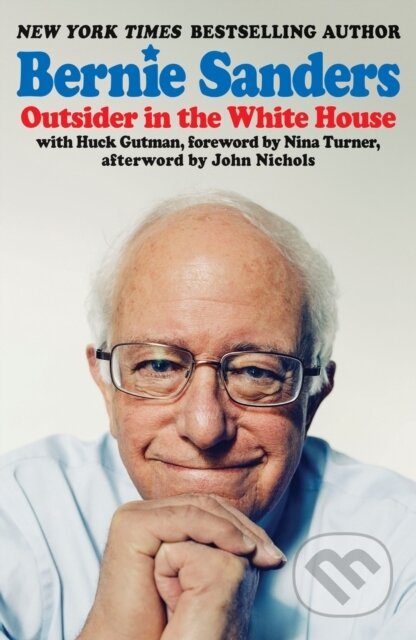 Kniha: Outsider in the White House (Bernie Sanders). Verso, 2019 Kniha: Outsider in the White House (Bernie Sanders). Verso, 2019