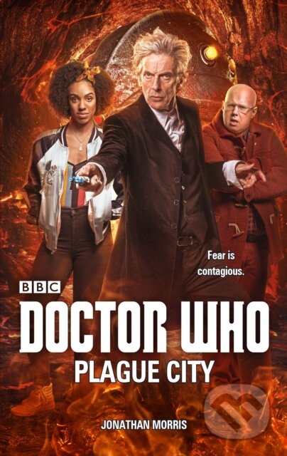 Kniha: Doctor Who: Plague City (Jonathan Morris). BBC Books, 2020 Kniha: Doctor Who: Plague City (Jonathan Morris). BBC Books, 2020