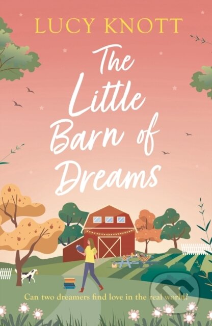 Kniha: Dreaming of You (Lucy Knott). Aria, 2021 Kniha: Dreaming of You (Lucy Knott). Aria, 2021
