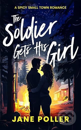 Kniha: The Soldier Gets His Girl (Jane Poller). Vinci Books, 2026 Kniha: The Soldier Gets His Girl (Jane Poller). Vinci Books, 2026