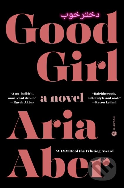 Kniha: Good Girl (Aria Aber). Random House Publishing Group, 2025 Kniha: Good Girl (Aria Aber). Random House Publishing Group, 2025