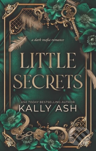 Kniha: Little Secrets (Kally Ash). Simon & Schuster Australia, 2023 Kniha: Little Secrets (Kally Ash). Simon & Schuster Australia, 2023