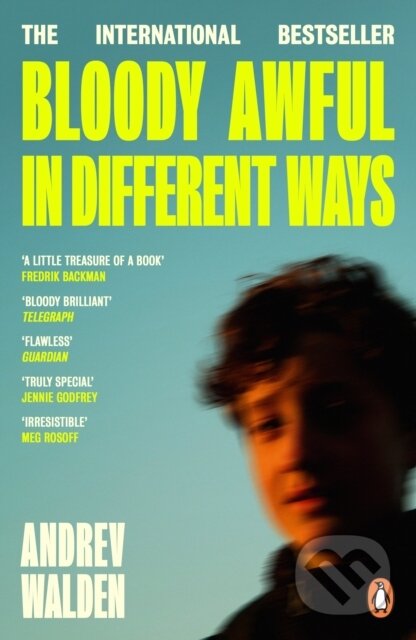 Kniha: Bloody Awful in Different Ways (Andrev Walden). Penguin Books, 2026 Kniha: Bloody Awful in Different Ways (Andrev Walden). Penguin Books, 2026