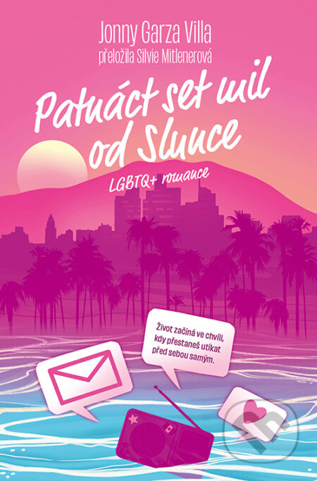 E-kniha: Patnáct set mil od Slunce (Jonny Garza Villa). King Cool, 2026 E-kniha: Patnáct set mil od Slunce (Jonny Garza Villa). King Cool, 2026