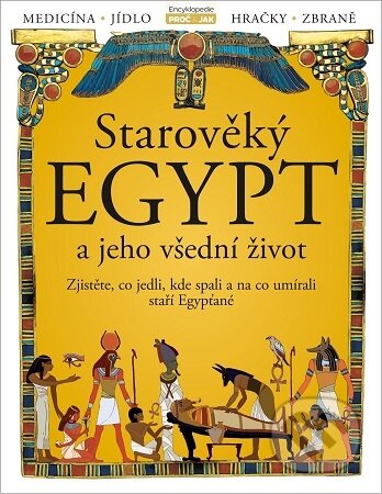 Kniha: Starověký Egypt a jeho všední život (Autorský kolektív). Extra Publishing, 2026 Kniha: Starověký Egypt a jeho všední život (Autorský kolektív). Extra Publishing, 2026