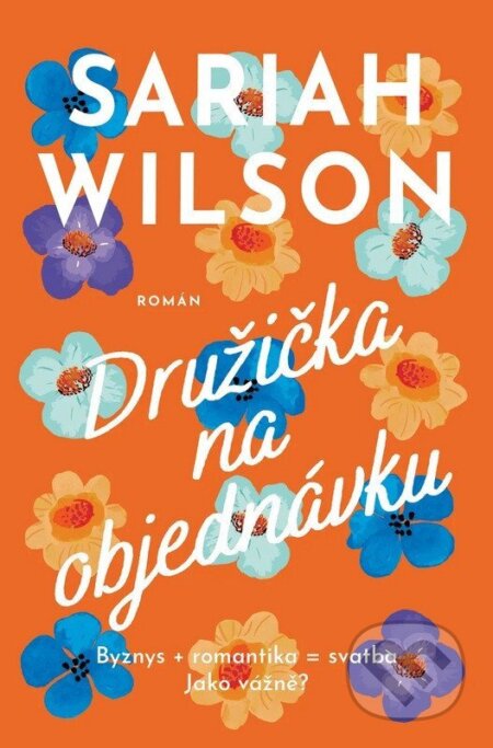 Kniha: Družička na objednávku (Sariah Wilson). Red, 2026 Kniha: Družička na objednávku (Sariah Wilson). Red, 2026
