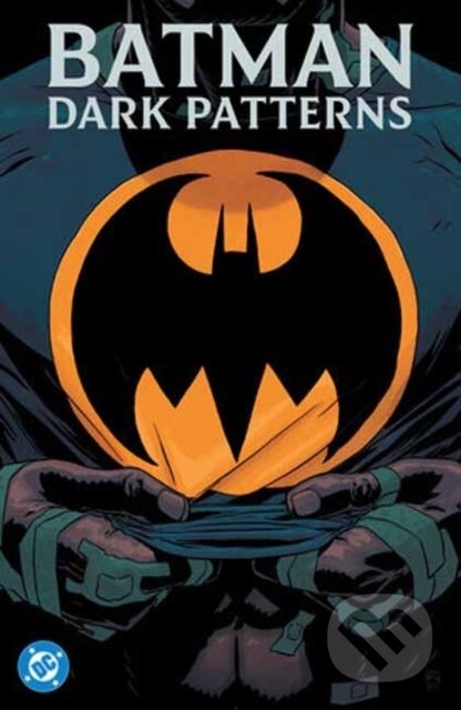 Kniha: Batman: Dark Patterns (Dan Watters). DC Comics, 2026 Kniha: Batman: Dark Patterns (Dan Watters). DC Comics, 2026