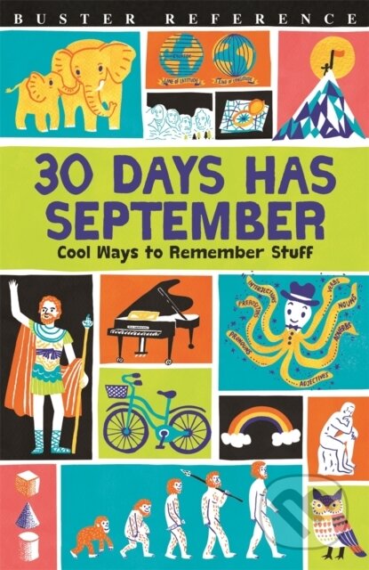 Kniha: Thirty Days Has September (Christopher Stevens). Buster Books, 2017 Kniha: Thirty Days Has September (Christopher Stevens). Buster Books, 2017