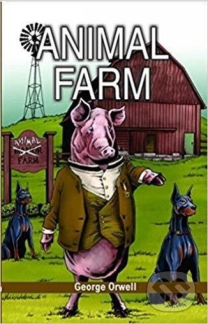Kniha: Animal Farm (George Orwell). , 2020 Kniha: Animal Farm (George Orwell). , 2020