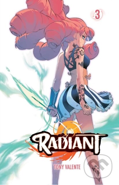 Kniha: Radiant, Vol. 3 (Tony Valente). Viz Media, 2019 Kniha: Radiant, Vol. 3 (Tony Valente). Viz Media, 2019