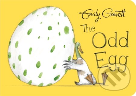 Kniha: The Odd Egg (Emily Gravett). Two Hoots, 2017 Kniha: The Odd Egg (Emily Gravett). Two Hoots, 2017