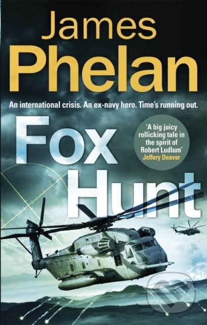 Kniha: Fox Hunt (James Phelan). Constable, 2019 Kniha: Fox Hunt (James Phelan). Constable, 2019