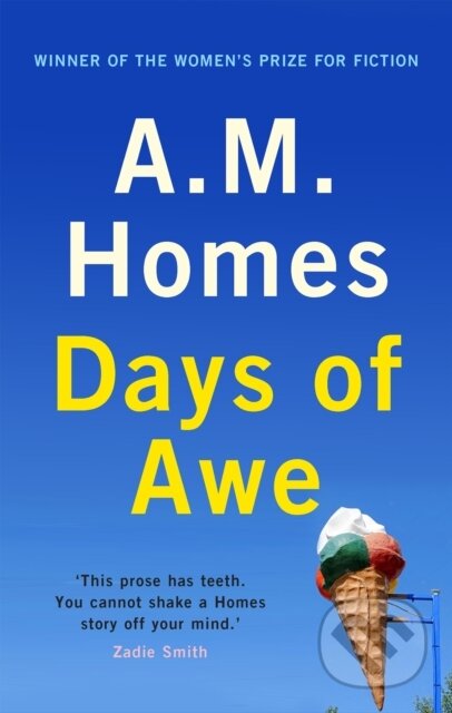 Kniha: Days of Awe (A.M. Homes). Granta Books, 2019 Kniha: Days of Awe (A.M. Homes). Granta Books, 2019