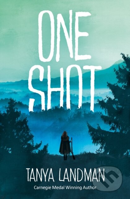 Kniha: One Shot (Tanya Landman). Barrington, 2019 Kniha: One Shot (Tanya Landman). Barrington, 2019