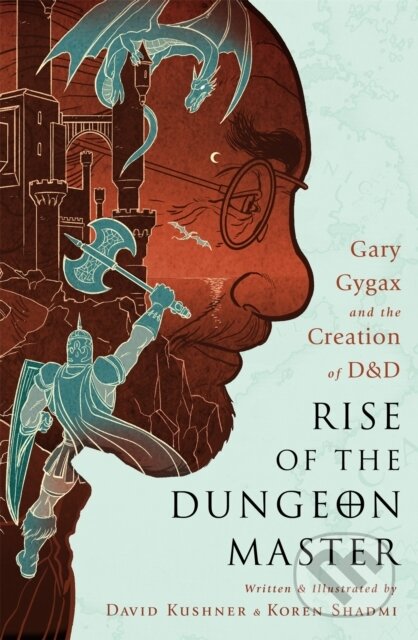 Kniha: Rise of the Dungeon Master (Illustrated Edition) (David Kushner). Nation Books, 2017 Kniha: Rise of the Dungeon Master (Illustrated Edition) (David Kushner). Nation Books, 2017