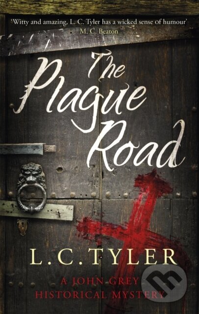 Kniha: The Plague Road (L C Tyler). Constable, 2017 Kniha: The Plague Road (L C Tyler). Constable, 2017