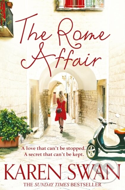 Kniha: The Rome Affair (Karen Swan). Pan Books, 2017 Kniha: The Rome Affair (Karen Swan). Pan Books, 2017