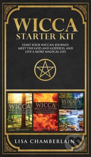 Kniha: Wicca Starter Kit (Lisa Chamberlain). , 2018 Kniha: Wicca Starter Kit (Lisa Chamberlain). , 2018
