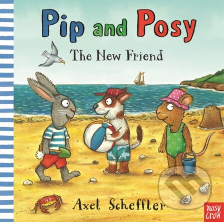 Kniha: Pip and Posy: The New Friend (Camilla Reid). Nosy Crow, 2017 Kniha: Pip and Posy: The New Friend (Camilla Reid). Nosy Crow, 2017