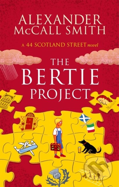 Kniha: The Bertie Project (Alexander McCall Smith). Abacus, 2017 Kniha: The Bertie Project (Alexander McCall Smith). Abacus, 2017