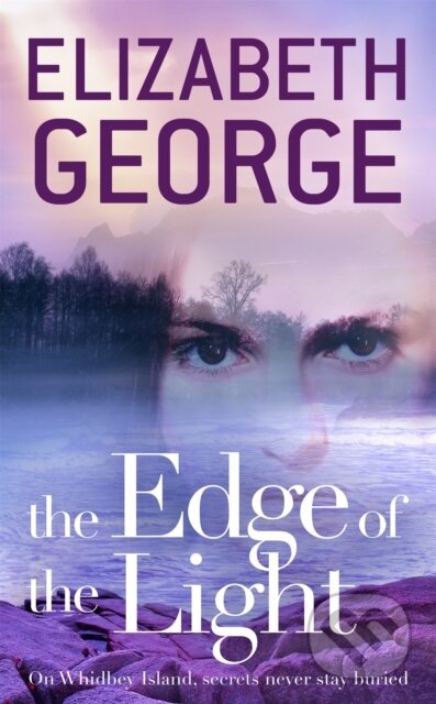 Kniha: The Edge of the Light (Elizabeth George). Hodder Paperback, 2017 Kniha: The Edge of the Light (Elizabeth George). Hodder Paperback, 2017