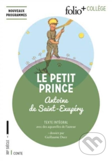Kniha: Le Petit Prince (Antoine de Saint-Exupery). Gallimard, 2017 Kniha: Le Petit Prince (Antoine de Saint-Exupery). Gallimard, 2017